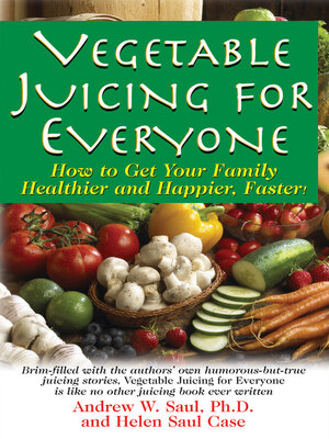 cover image of Vegetable Juicing for Everyone